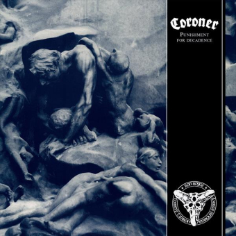 CORONER Punishment for Decadence (Standard Jewelcase) [CD]